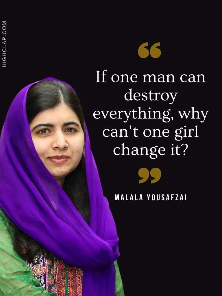 40 Inspiring Malala Quotes On Education And Women S Equality